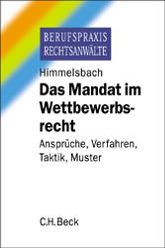Das Mandat im Wettbewerbsrecht