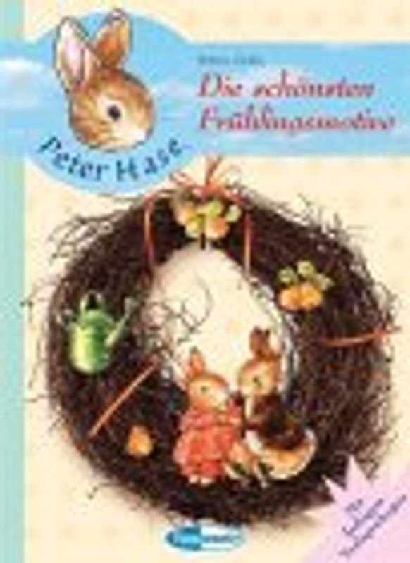 Peter Hase - Die schönsten Frühlingsmotive