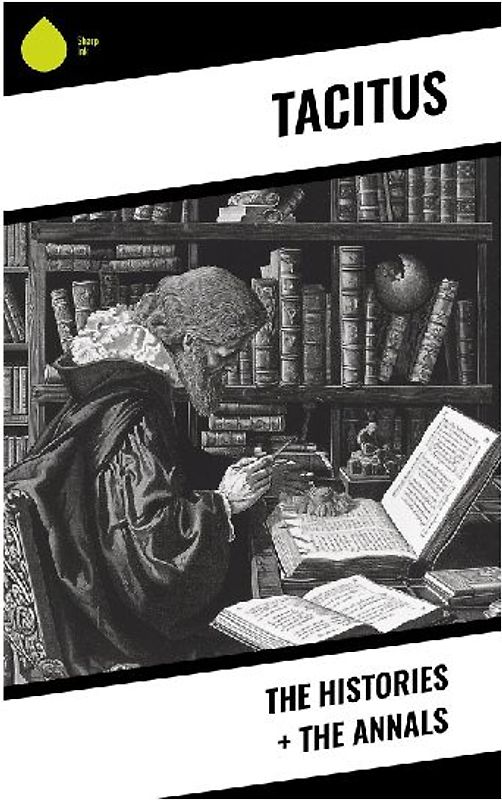 The Histories + The Annals