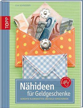 Nähideen für Geldgeschenke