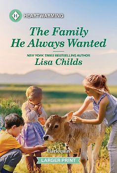 The Family He Always Wanted