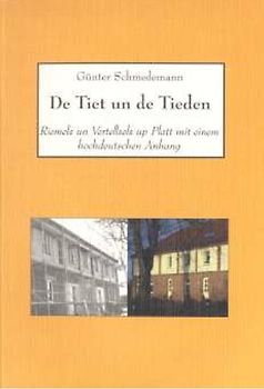 De Tiet un de Tieden
