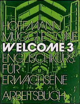 Welcome 3. Englischkurs für Erwachsene