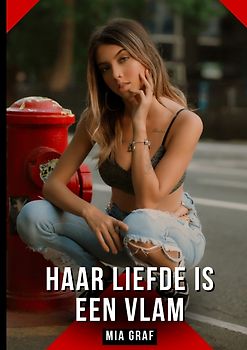 Haar liefde is een vlam