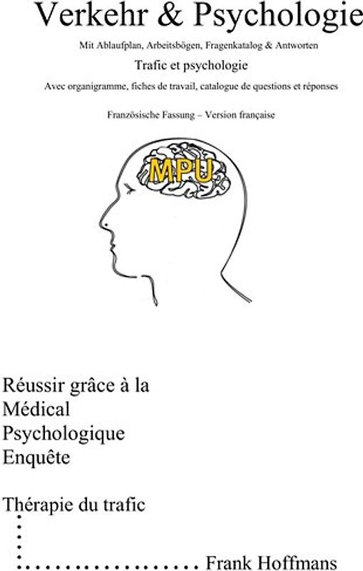 Verkehr & Psychologie | Französische Fassung | Erfolgreich durch die MPU