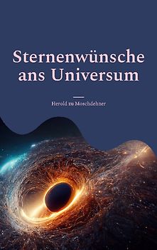 Sternenwünsche ans Universum