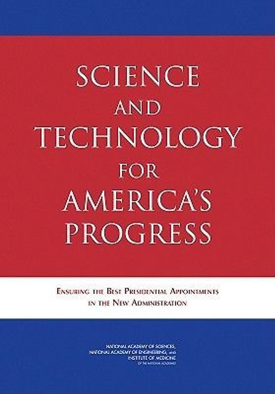 Science and Technology for America's Progress