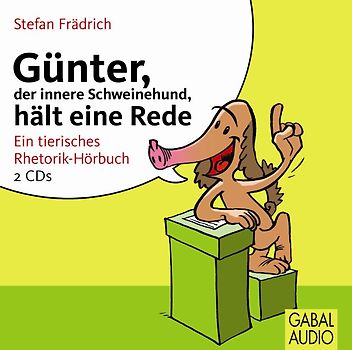 Günter, der innere Schweinehund, hält eine Rede