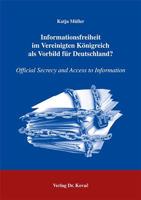 Informationsfreiheit im Vereinigten Königreich als Vorbild für Deutschland?