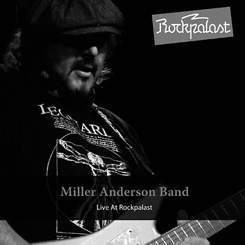 Miller Anderson Band - Live at Rockpalast 2010