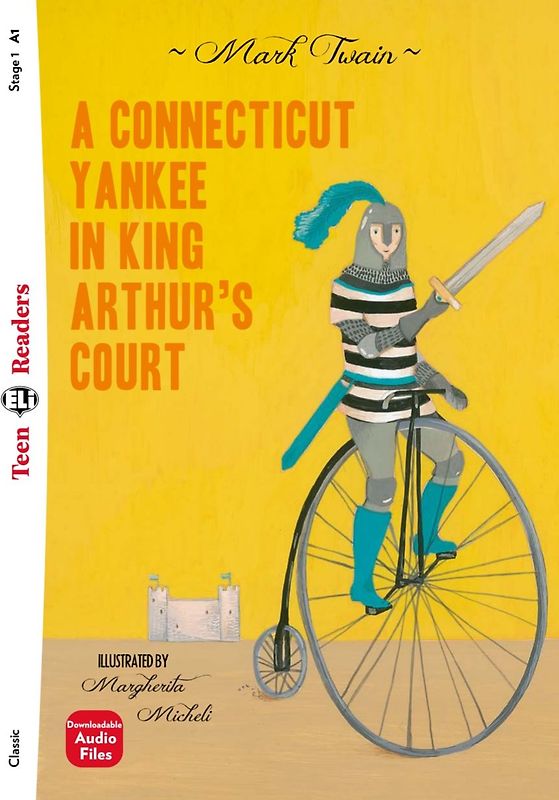 A Connecticut Yankee in King Arthur’s Court