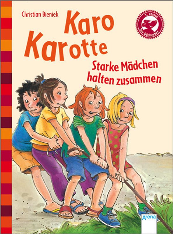 Karo Karotte - Starke Mädchen halten zusammen