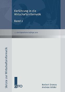 Einführung in die Wirschaftsinformatik Band 2