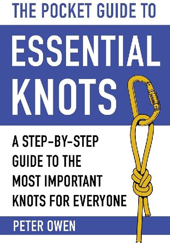 The Pocket Guide to Essential Knots