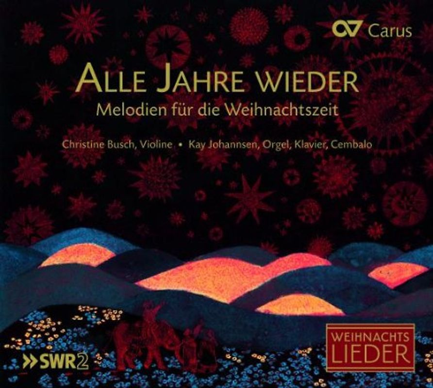 Busch - Alle Jahre wieder - Melodien für die Weihnachtszeit