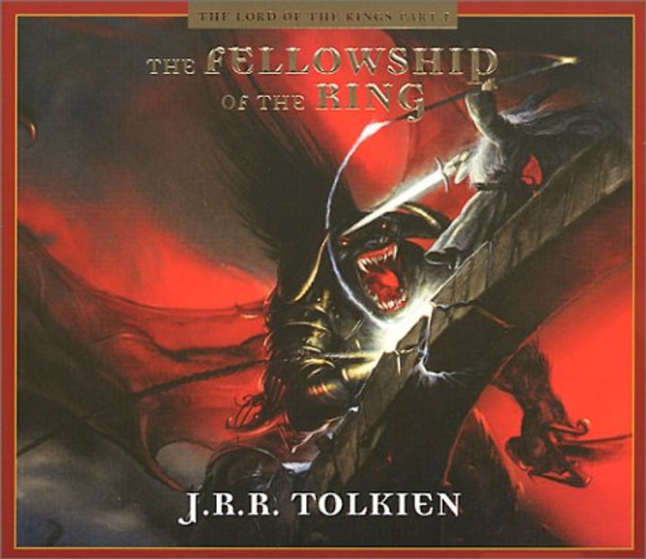 Fellowship of the Ring (Lord of the Rings) - J. R. R. Tolkien