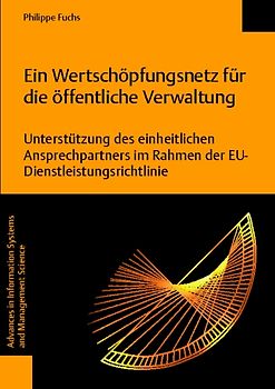 Ein Wertschöpfungsnetz für die öffentliche Verwaltung -- Unterstützung des einheitlichen Ansprechpartners im Rahmen der EU-Dienstleistungsrichtlinie