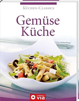 Gemüseküche (Küchen-Classics)