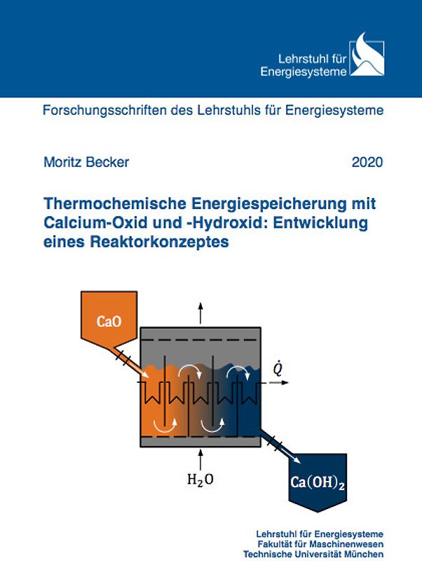 Thermochemische Energiespeicherung mit Calcium-Oxid und -Hydroxid: Entwicklung eines Reaktorkonzeptes