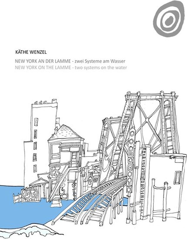 New York an der Lamme - zwei Systeme am Wasser