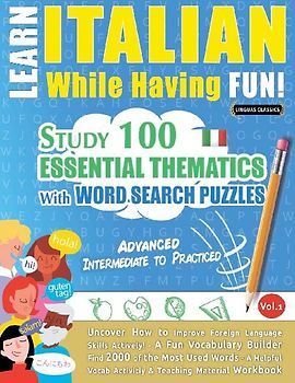 LEARN ITALIAN WHILE HAVING FUN! - ADVANCED
