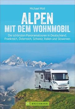 Alpen mit dem Wohnmobil