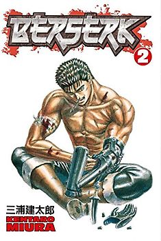 Berserk Volume 2: The Guardians of Desire - Kentaro Miura
