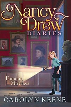 Famous Mistakes (Volume 17) (Nancy Drew Diaries, Band 17)