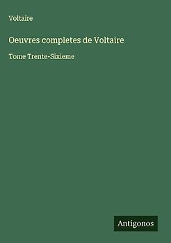 Oeuvres completes de Voltaire