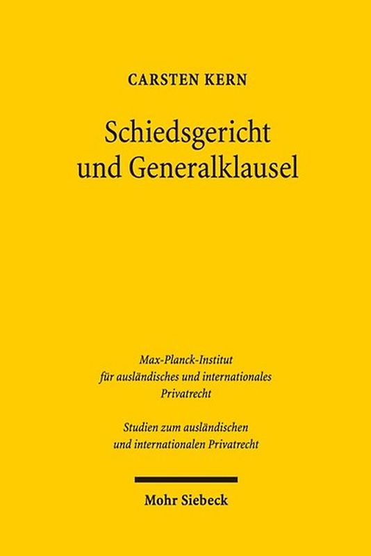 Schiedsgericht und Generalklausel