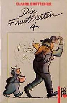 Die Frustrierten 4