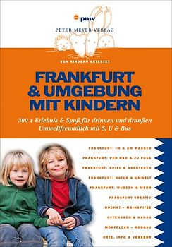 Frankfurt & Umgebung mit Kindern