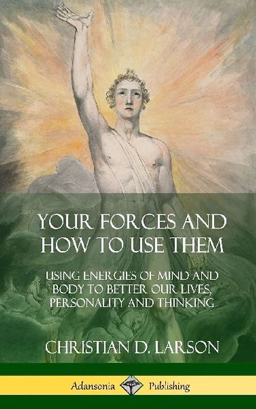 Your Forces and How to Use Them