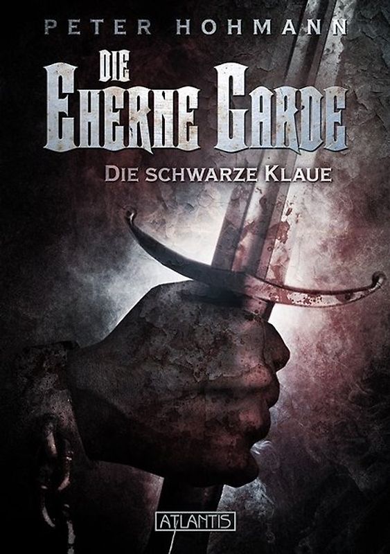 Die Eherne Garde 1: Die schwarze Klaue