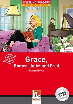 Grace, Romeo, Juliet and Fred, mit 1 Audio-CD