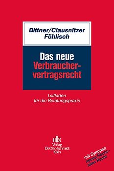 Das neue Verbrauchervertragsrecht