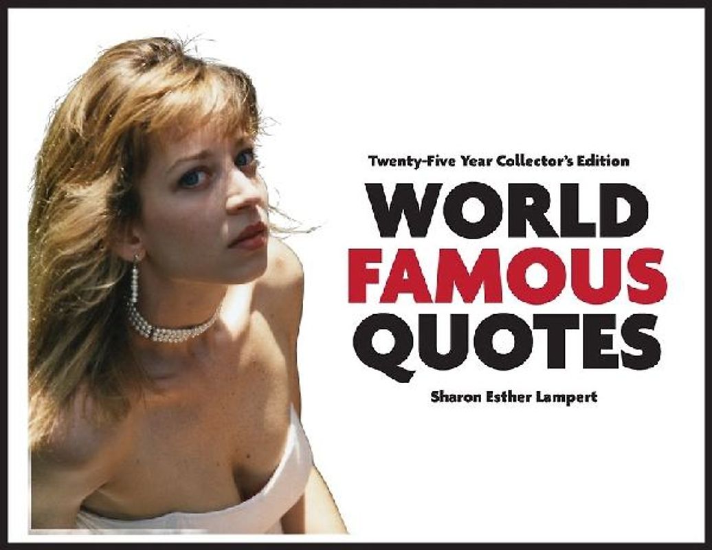 World Famous Quotes
