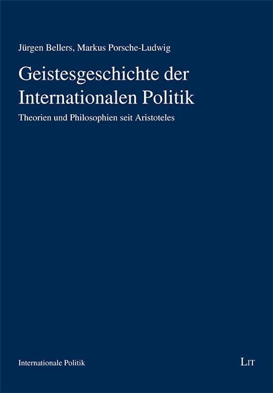 Geistesgeschichte der Internationalen Politik