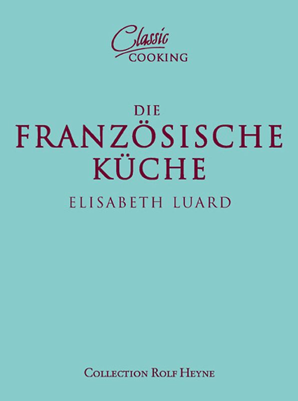 Die französische Küche