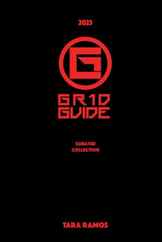 The GR1D GUIDE: 2023 Curated Collection