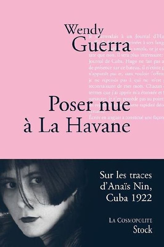 Poser nue à La Havane : Anaïs Nin à Cuba - Guerra, Wendy
