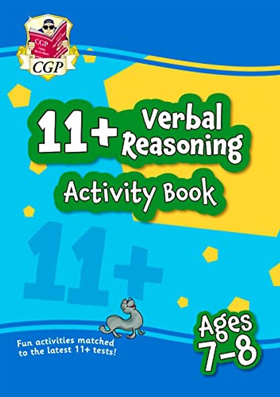 11+ Activity Book: Verbal Reasoning - Ages 7-8