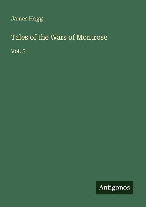 Tales of the Wars of Montrose