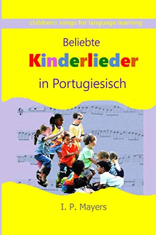Beliebte Kinderlieder in Portugiesisch