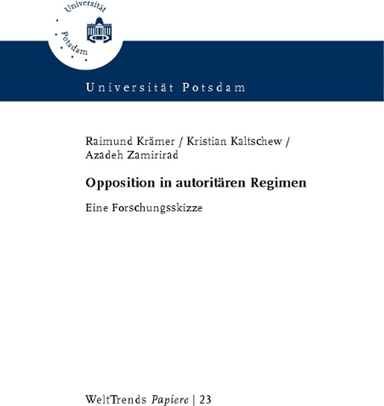 Opposition in autoritären Regimen