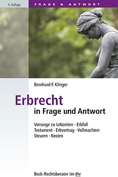 Erbrecht in Frage und Antwort