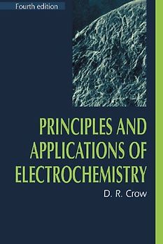 Principles and Applications of Electrochemistry
