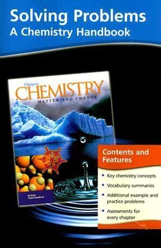 Chemistry: Matter & Change, Solving Problems - A Chemistry Handbook