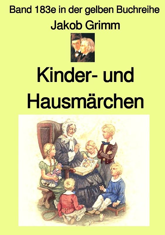 gelbe Buchreihe / Kinder- und Hausmärchen – Band 183e in der gelben Buchreihe bei Jürgen Ruszkowski