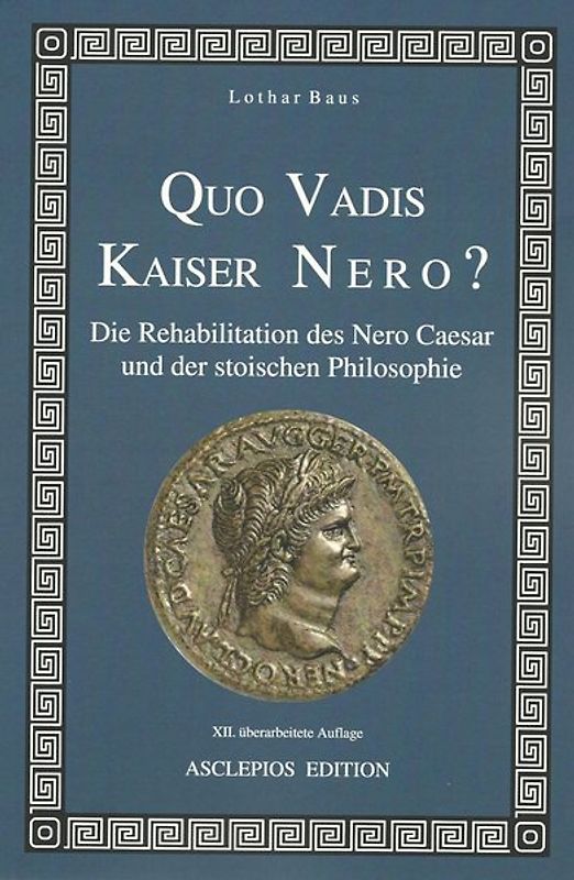 Quo vadis Kaiser Nero?
